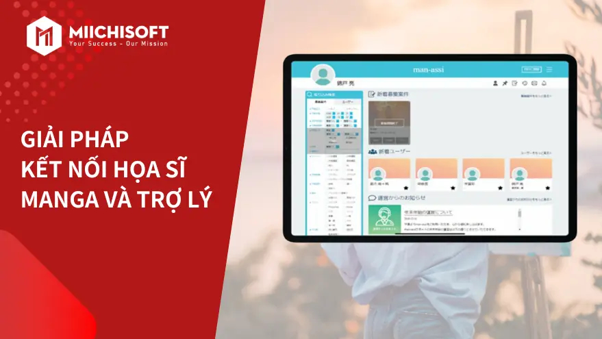 Giải pháp kết nối họa sĩ manga và trợ lý