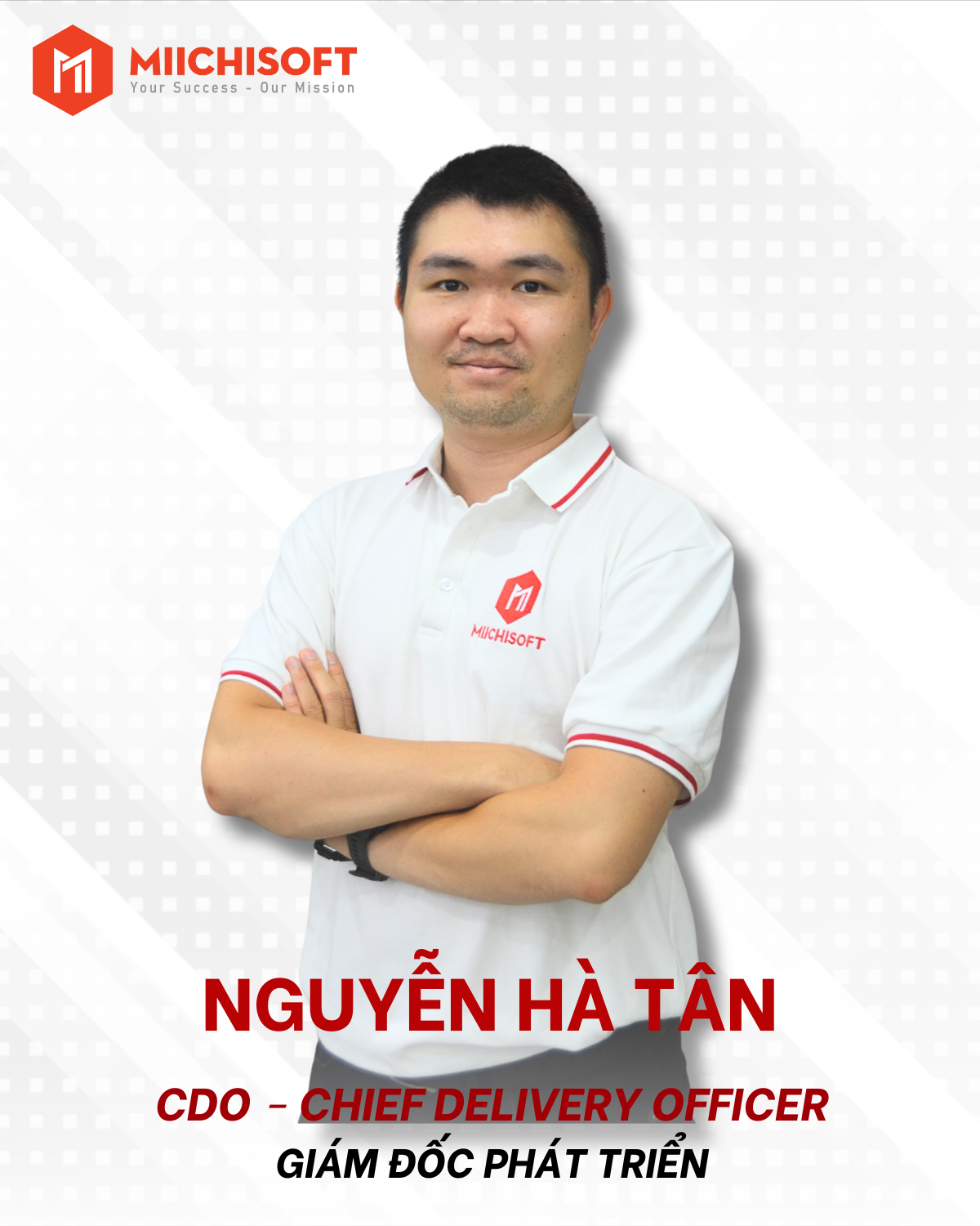 Thông báo về việc bổ nhiệm ông Nguyễn Hà Tân làm Giám đốc Phát triển - CDO của Miichisoft! 1 Nguyễn Hà Tân - CDO của Miichisoft